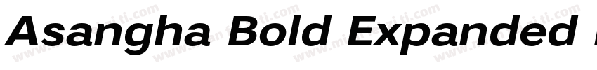 Asangha Bold Expanded Italic字体转换